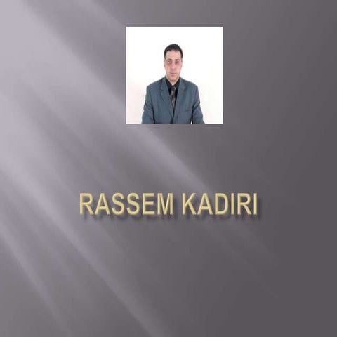 Rassem Kadiri Cv1 | PPTX