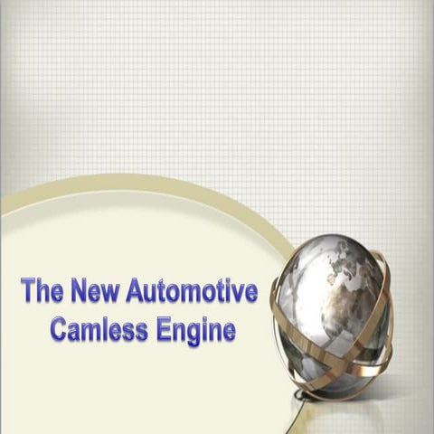 The New Automotive Camless Engine