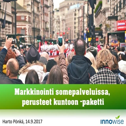 Markkinointi somepalveluissa, perusteet kuntoon -paketti