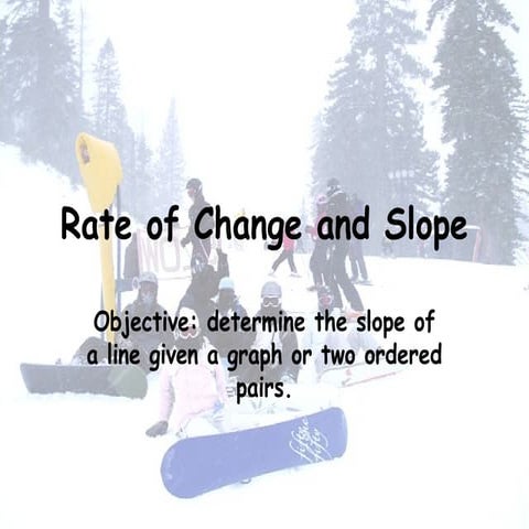 rate of change, gradient and equation of line