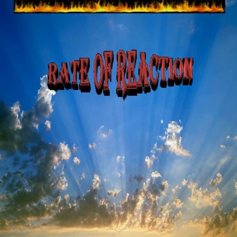 Rate of reaction(f5)