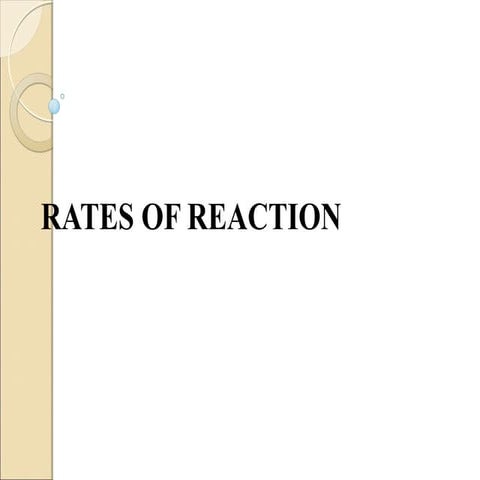 Rates of Reaction Power point Presentation.pptx