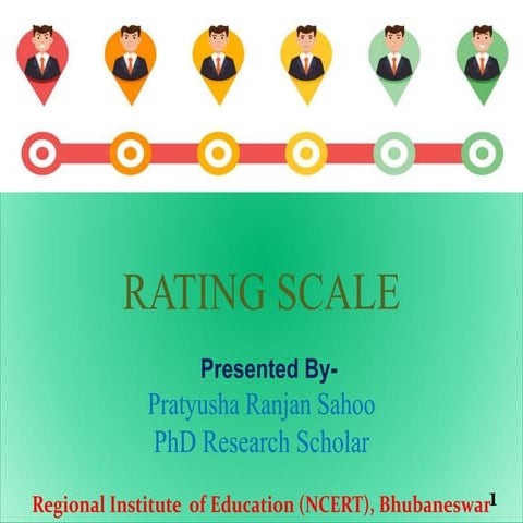 RATING SCALE- Pratyusha Ranjan Sahoo.pptx