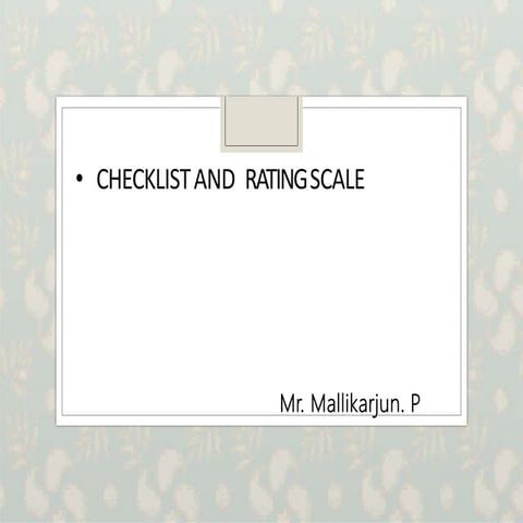 Rating Scale & Check List-ppt-Final.pptx