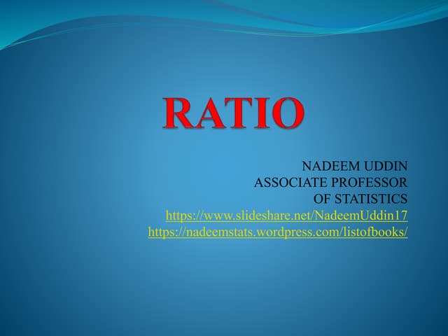 Ratio