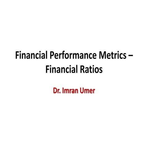 Ratio Analysis and financial performance
