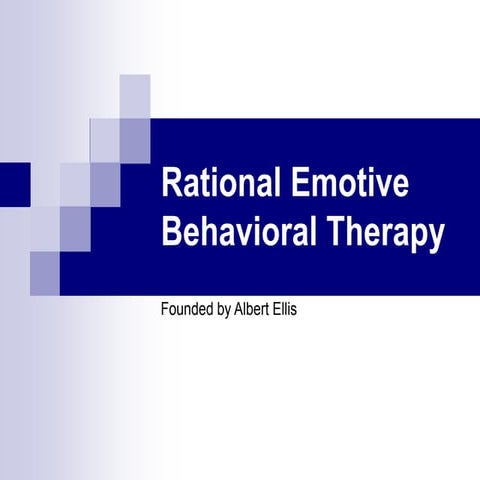 Rational Emotive Behavioral Therapy summary.ppt