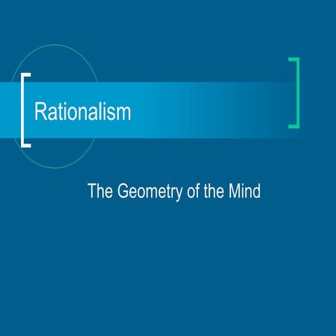 Rationalism and Empiricism