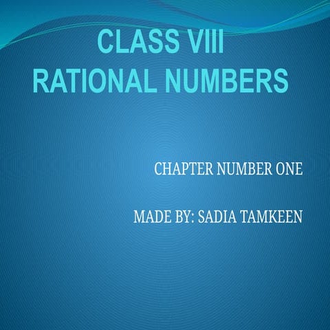 Rational numbers presentation by Sadia t