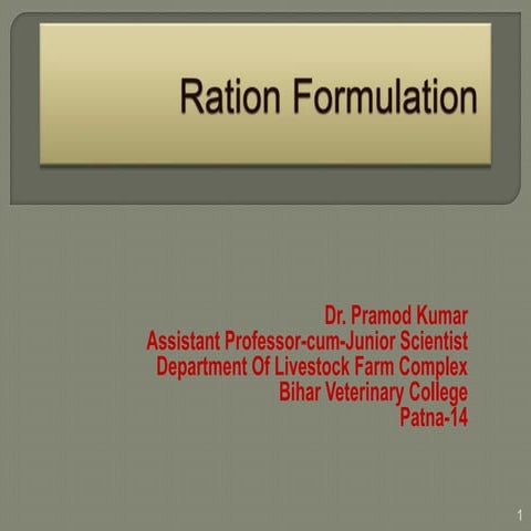 Ration formulation