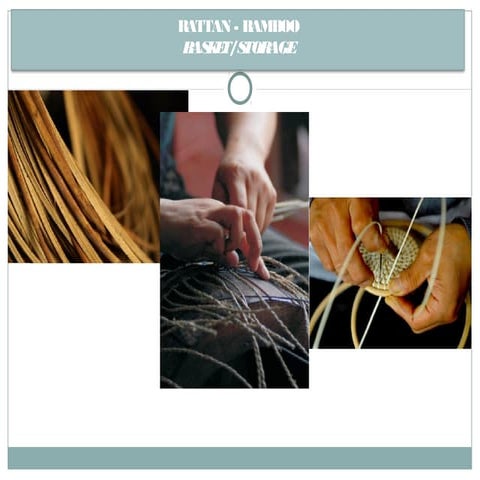 Rattan, bamboo presentation