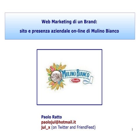 Web Marketing di un brand: sito e presenza aziendale on-line di Mulino Bianco