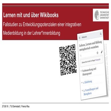 Lernen mit und über Wikibooks. Fallstudien zu Entwicklungspotenzialen einer integrativen Medienbildung in der Lehrer*innenbildung