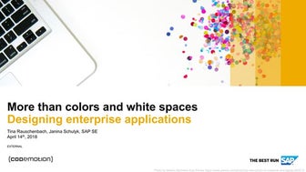 More than colors and white spaces – designing enterprise applications - Janin...