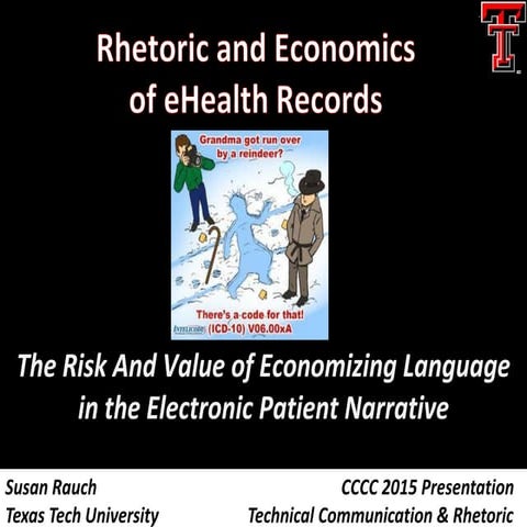 The Risk an dValue of Economizing Language in the Electronic Patient Narrative