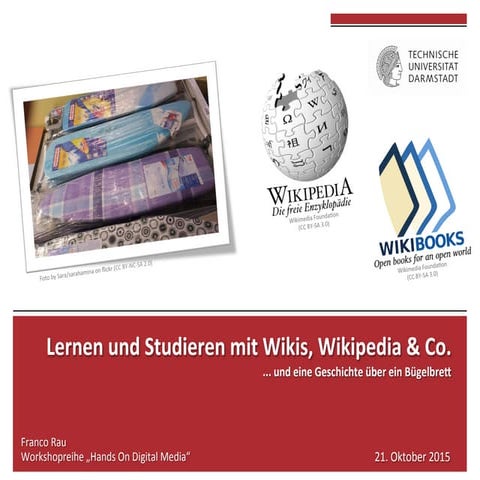 #Hands On - Lernen und Studieren mit Wikis, Wikipedia & Co.