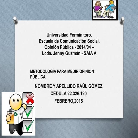 Raul gomez encuesta febrero 2015