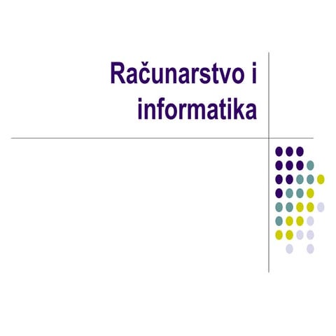 Računarstvo i informatika | PPT