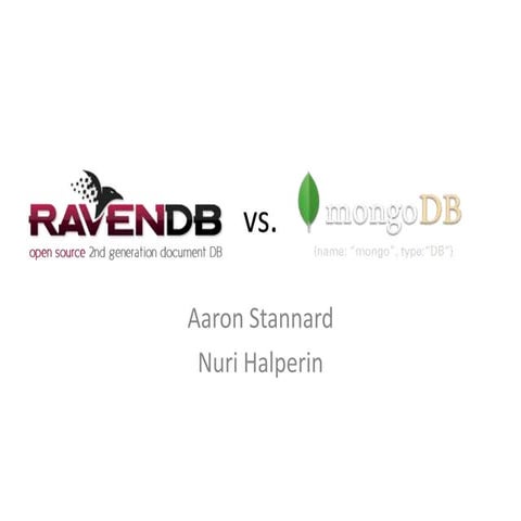 NoSQL Shootout: RavenDB vs MongoDB | PPT