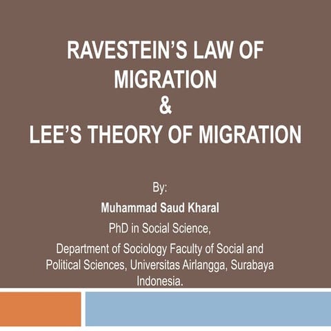 Ravestein’s law of migration & LEE’s Theory of Migration