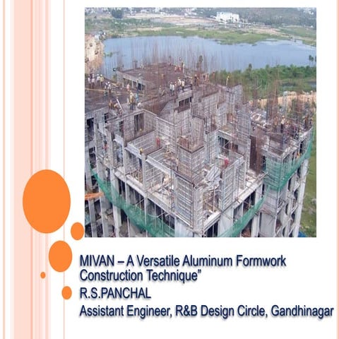 Presentation on MIVAN -- A versatile aluminum formwork construction technique