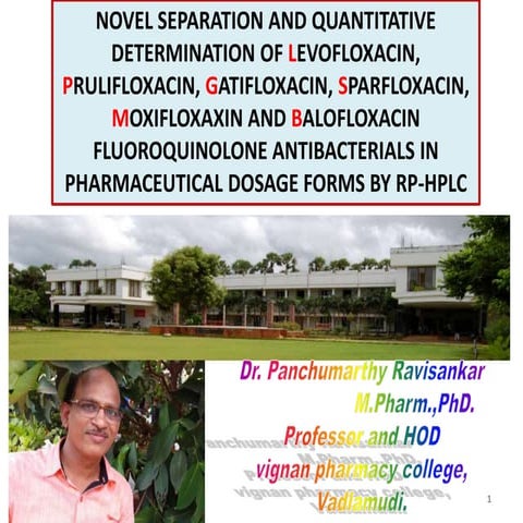 NOVEL SEPARATION AND QUANTITATIVE DETERMINATION OF LEVOFLOXACIN, PRULIFLOXACI...