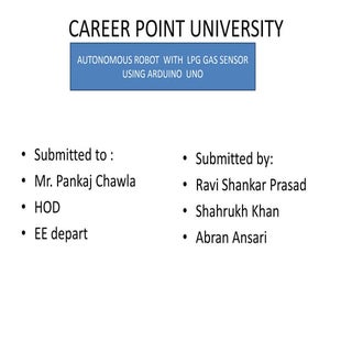 AUTONOMOUS LPG GAS SENSOR BOT USING...