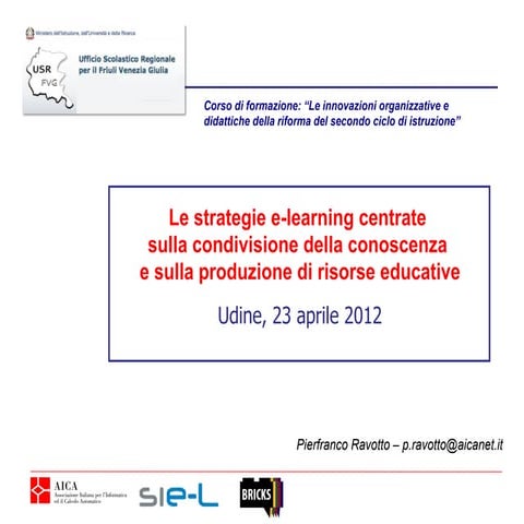Strategie eLearning, condivisione della conoscenza e produzione di OER - 1