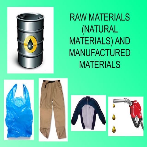 Raw and manufactured materials 5º | PPT