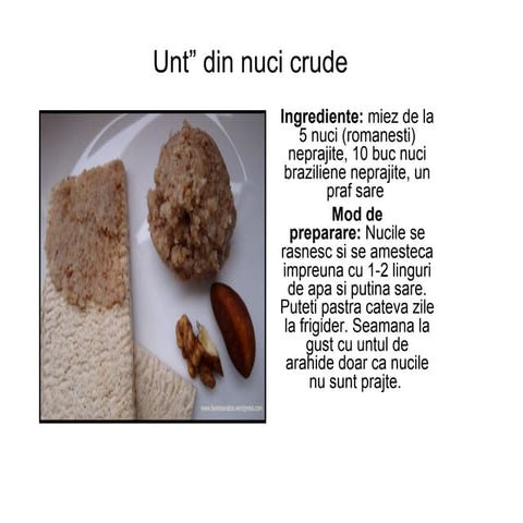 Raw food:  unt, lapte , branza