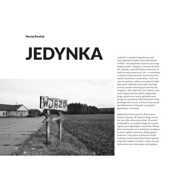 Maciej Rawluk, Jedynka