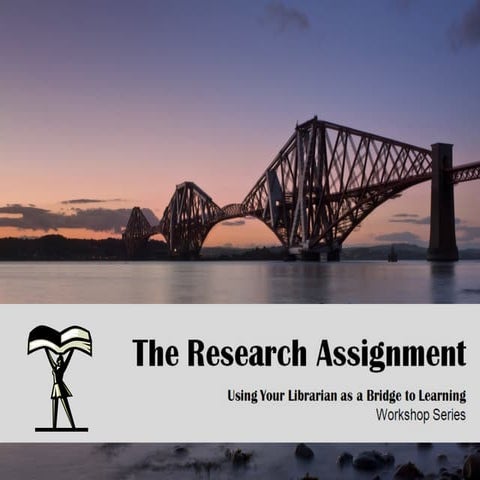 The Research Assignment