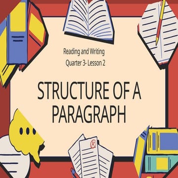 Structure of a Paragraph for Reading and Writing.pptx