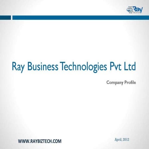 Ray Business Technologies Company Profile - Presentation