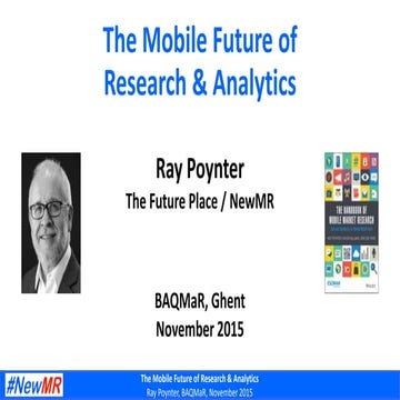 Ray Poynter - Keynote: The Mobile Future of Research & Analytics