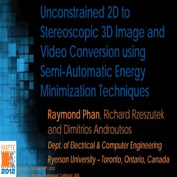 Unconstrained 2D to Stereoscopic 3D Image and Video Conversion using Semi-Automatic Energy Minimization Techniques