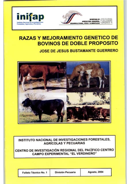 Razas y mejoramiento genetico de bovinos de doble proposito