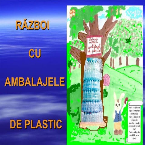 Razboi  cu  mabalajele_ de_ plastic