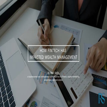 Razi Salih - How Fintech Has Impacted Wealth Management