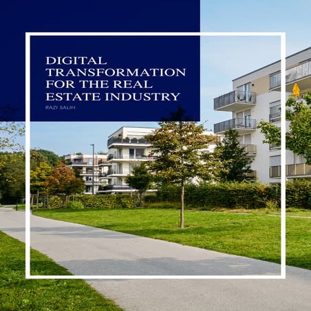 Digital Transformation for the Real Estate Industry