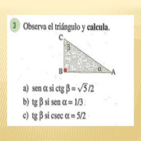 Razones trigonométricas de ángulos agudos