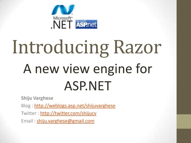 Introducing Razor - A new view engine for ASP.NET 