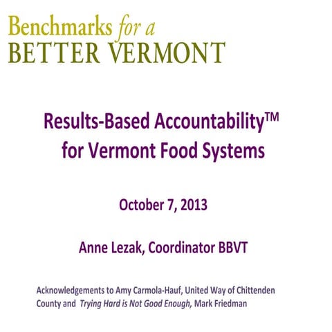 Results-Based Accountability (TM) for Vermont Food Systems