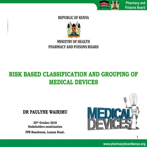 Risk Based Classification of Medical Devices and grouping