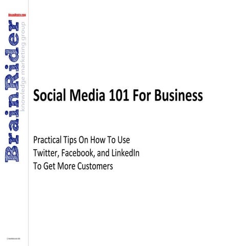 RBC Business Presentation: Social Media 101 for Businesses Best Practices Oct...