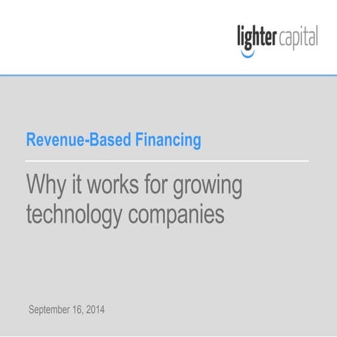Revenue Based Financing: Why it Works for Growing Technology Companies 