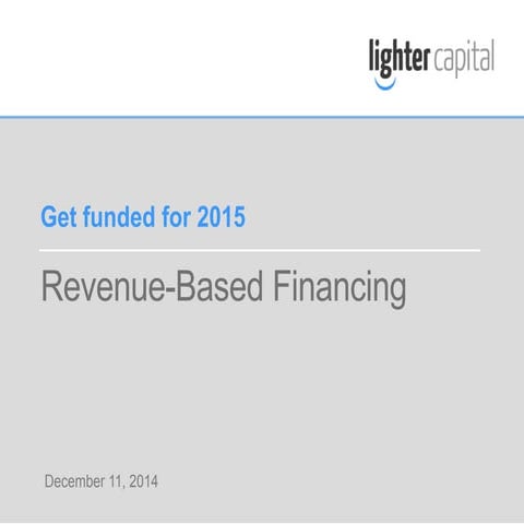 How to fund your growth for 2015 ? Discover revenue-based financing 