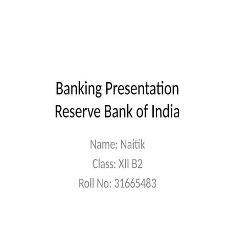 RBI_Class_12_Presentation_Final.pptxyyuj | PPTX