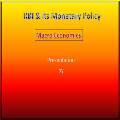 Rbi & Its Monetary Policy