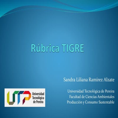 Rúbrica TIGRE